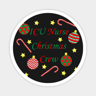 ICU Nurse Christmas Crew (Red and Green) Magnet